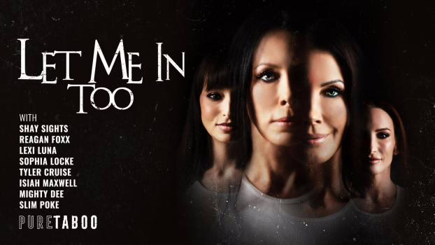 Pure Taboo Let Me in Too